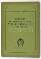 Anghi Géza, Faluba Zoltán, Potzta Imre, Woynarovich Elek: Méhészet,... - Zonder Classificatie