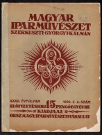 1929 Magyar IparmÅ±vészet. Szerk.: Györgyi Kálmán. XXXII. évf. 5-6. Szám.... - Non Classificati