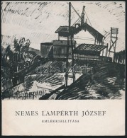 Nemes Lampérth József Emlékkiállítása. Bp., 1963, Magyar Nemzeti... - Non Classificati