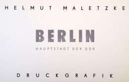 Maletzke, Helmut: Berlin. Hauptstadt Der DDR. [Berlin], é. N.,  N. N. 10 Db Jelzett Grafika,... - Non Classificati