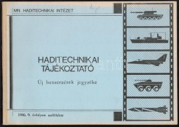 Haditechnikai Tájékoztató 1986-87. 5. Szám. 3 Füzetben. Haditechnikai... - Non Classificati