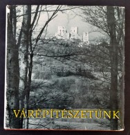 Várépítészetünk. Szerk.: GerÅ‘ László. Bp., 1975, MÅ±szaki.... - Zonder Classificatie