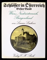 Laurin Luchner: Schlösser In Österrecih I-II. München, , C. H. Beck. Kiadói... - Non Classificati