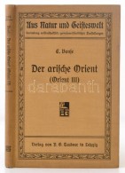 Banse, Ewald: Der Arische Orient (Orient II). Eine Länderkunde. Leipzig, 1910, B. G. Teubner (Aus Natur Und... - Non Classificati