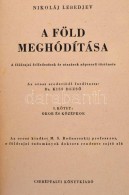 Nikoláj Lebedjev: A Föld Meghódítása. A Földrajzi Felfedezések... - Non Classificati