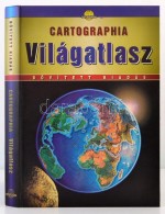 Cartographia Világatlasz. Szerk.: Dr. Papp-Váry Árpád, Hidas Gábor, Suara... - Non Classificati