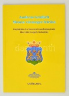 Grailich, Andreas: Moson Vármegye Leírása. Fordította és A BevezetÅ‘... - Non Classificati