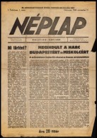 1944 Néplap, Debreceni Politikai Napilap, I. évfolyam 1., 2., 3., Szám, Benne A... - Non Classificati