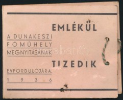1936 Dunakeszi FÅ‘mÅ±hely Megnyitásának 10. évfordulója Emlékéül,... - Non Classificati