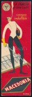 Cca 1930 Macedonia Olasz Cigarettareklám KönyvjelzÅ‘ / Italian Cigarette Advertising Booksign - Non Classificati