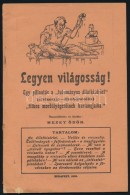 1929 Legyen Világosság. Egy Pillantás A 'tudományos állatkísérlet'... - Non Classificati