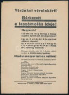 Cca 1920 'Vérünket Véreinkért! Elérkezett A Leszámolás Ideje!',... - Non Classificati