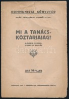 1918 Mi A Tanácsköztársaság? Nyomdahibás, Forgalomban Nem Került... - Non Classificati