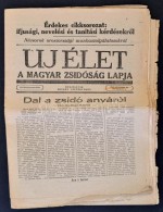 Vegyes Judaikai Tétel, 2 Db.
1946 Uj Élet. A Magyar Zsidóság Lapja. 1946. November 28.,... - Altri & Non Classificati