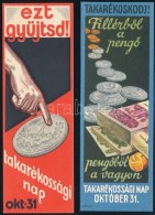 Cca 1935 PengÅ‘s Takarékossági Nap, 2 Db Reklámnyomtatvány, Klösz Gy. és... - Publicidad