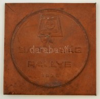 1976 IV. Barátság Rallye BÅ‘ Plakett. NagyméretÅ± 15x15 Cm - Andere & Zonder Classificatie