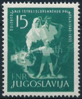 * 1953 Isztria és A Szlovén Tengerpart Felszabadulásának 10. évfordulója... - Altri & Non Classificati