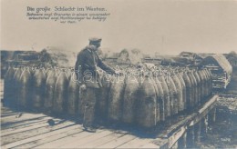 ** T1 Die Grosse Schlacht Im Westen. Schwere Granaten In Einem Munitionslager Bei Aubigny / German Soldier... - Non Classificati