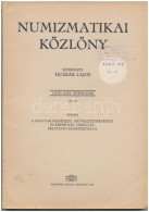 Huszár Lajos (szerk.): Numizmatikai Közlöny LXIV-LXV. évfolyam 1965-1966. Magyar... - Zonder Classificatie