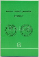 3db-os Numizmatikai Irodalom Tétel, Benne 'A Magyar Pénzverés Története -... - Zonder Classificatie