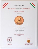 Auktionhaus H.D. Rauch GmbH., L. Nudelman: 4. Münz-Auktion - Magyar és Erdélyi Pénzek,... - Sin Clasificación