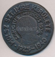 1940. 'MOLSZ Szent Imre Kerülete 1925-1940  - Sanctus Emericus 1930' Br Plakett Eredeti Tokban (64mm) T:2 Ph. - Non Classificati