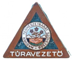 ~1950. 'Magyar Természetbarát Szövetség - TúravezetÅ‘' Zománcozott... - Unclassified