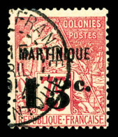 O Martinique: N°18a, 15c Sur 75c: Chiffres '5' Penché. TTB (certificat)   Cote: 600 Euros  ... - Unused Stamps