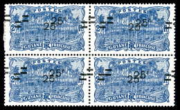** Guyane: N°98a, 25c Sur 2f Bleu, Double Surcharge Sur Bloc De Quatre (1ex*), R.R. SUP... - Unused Stamps