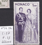 N°  74 P Aérienne ( Petite Déchirure En Bas à Droite) Coté 27 Euros - Used Stamps