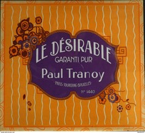 ETIQUETTE ANCIENNE - SAVON Le Désirable Garanti Pur - Paul TRANOY - Paris - En Bon Etat - Etiquettes