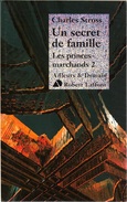 Ailleurs Et Demain - STROSS, Charles - Un Secret De Famille (TBE) - Robert Laffont