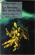 Ailleurs Et Demain - STROSS, Charles - Le Bureau Des Atrocités (TBE) - Robert Laffont