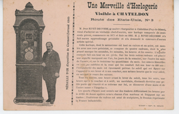 CHATELDON - Une Merveille D'Horlogerie - MEDAILLE D'OR , Exposition De CLERMONT FERRAND 1910 - Chateldon