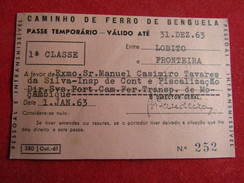 Angola - Caminho De Ferro De Benguela - Passe Anual 1ª Classe Entre Lobito E Fronteira 1963 - Wereld