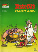 ASTERIX ZAVADI PA VLADAJ  Issued In Yugoslavia On Serbian Language,50 Pages,about 1975. - Cómics & Mangas (otros Lenguas)
