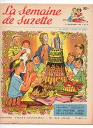 La Semaine De Suzette N°51 Marie-Neige S'ennuie - Braco Le Petit Garçon Au Coeur De Pierre - Les Santons De 1955 - La Semaine De Suzette