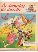 La Semaine De Suzette N°50 La Grande Aventure - Hélène Et La Montagne En Colère - Le Ballet Aux Oiseaux De 1955 - La Semaine De Suzette