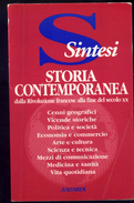 LIBRO -SINTESI STORIA CONTEMPORANEA DALLA RIVOLUZIONE FRANCESE ALLA FINE DEL SECOLO XX -AVALLARDI - Geschichte