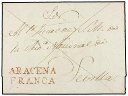 ESPAÑA: PREFILATELIA. (1820 CA.). Envuelta Circulada A SEVILLA. Marca ARACENA/FRANCA (nº 5) En... - Andere & Zonder Classificatie