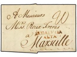 ESPAÑA: PREFILATELIA. 1780. CÓRDOBA A MARSELLA. Marca ANDALUZIA/ALTA (nº 3). En Rojo. Muy... - Other & Unclassified