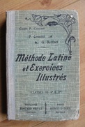 Méthode Latine Et  Exercices Illustrés - Livre Scolaire - Ed. E. Privat & H. Didier - 1935 - 12-18 Anni