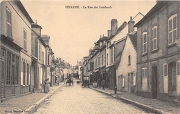 51-SEZANNE- LA RUE DES LOMBARDS - Sezanne