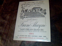 Etiquette De Vin Neuve Saint Emilion Grand Cru  Chateau  Franc Mayne Millesime   1984 - Kastelen