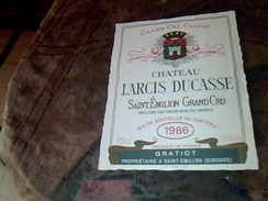 Etiquette De Vin Neuve Saint Emilion Grand Cru  Chateau  Larcis Ducasse Millesime   1986 Gratiot - Schlösser