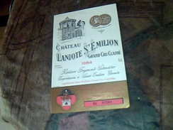 Etiquette De Vin Neuve  Saint Emilion   Chateau  Laniote E Millesime   1984 Freymond Schneider - Kastelen