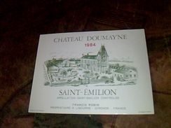 Etiquette De Vin Neuve  Saint Emilion Chateau   Doumayne Millesime   1984 Francis Robin - Kastelen