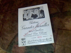 Etiquette De Vin Neuve  Grand Cru  Saint Emilion Château   Grandes Murailles  Millesime   1974 Socite Civile Des.... - Schlösser