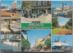Grüße Aus Der Seestadt Bremerhaven, Used Postcard [19868] - Bremerhaven