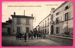 Pont De Vaux - Bureau De Postes Et Collège - Télégraphes - Animée - Enfants - LEMONON DUCOTE - 1911 - Pont-de-Vaux